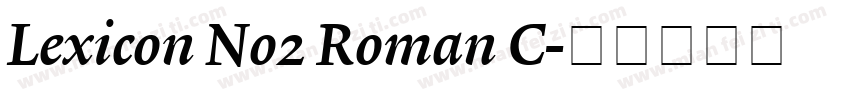 Lexicon No2 Roman C字体转换